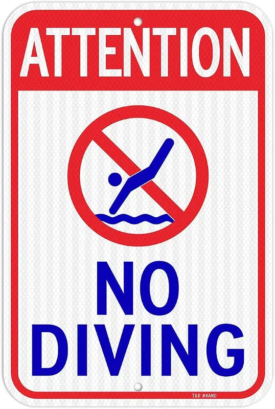 T&R Large Attention No Diving Signs